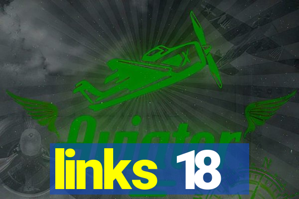 links 18